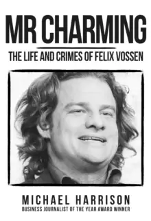 Image of Mr Charming : The Life and Crimes of Felix Vossen