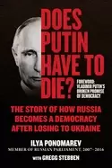 Image of does putin have to die the story of how russia becomes a democracy after lo