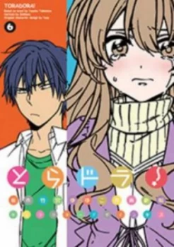 Image of Toradora Vol. 6 by Yuyuko Takemiya Paperback