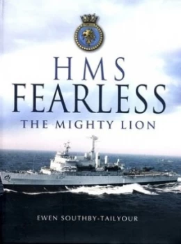 Image of Hms Fearless by Ewen Southby-Tailyour Hardback