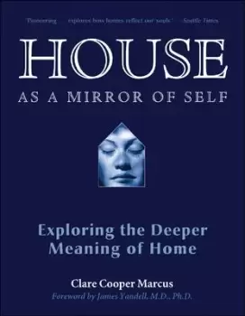 Image of House as a Mirror of Self House by Clare Cooper Marcus