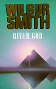 Image of River God by Wilbur Smith Hardback