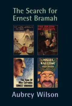 Image of The Search for Ernest Bramah by Aubrey Wilson Hardback