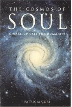 Image of The Cosmos of Soul by Patricia Cori Paperback