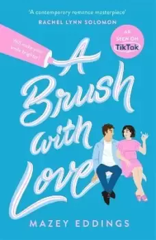 Image of A Brush with Love by Mazey Eddings