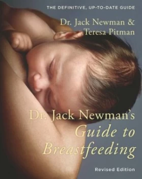 Image of Dr. Jack Newmans Guide to Breastfeeding by Jack Newman Book