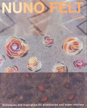 Image of Nuno Felt by Liz Clay Paperback