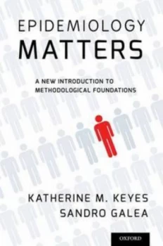 Image of Epidemiology Matters by Katherine M. Keyes Book