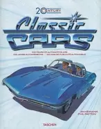 Image of 20th century classic cars 100 years of automotive ads phil patton and jim h
