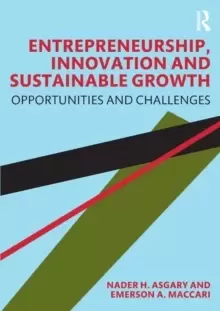 Image of Entrepreneurship, Innovation and Sustainable Growth : Opportunities and Challenges