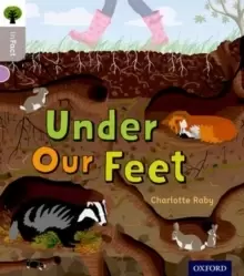 Image of Oxford Reading Tree inFact: Oxford Level 1: Under Our Feet