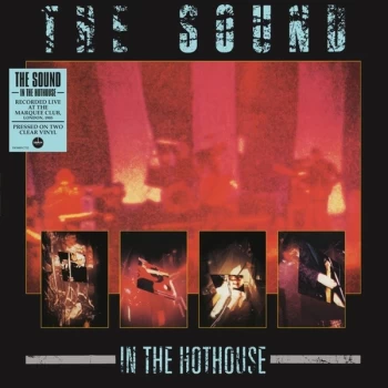 Image of The Sound - In The Hothouse Clear Vinyl