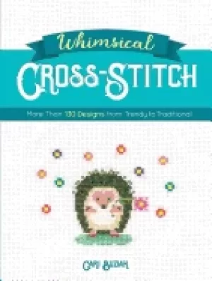 Image of whimsical cross stitch more than 130 designs from trendy to