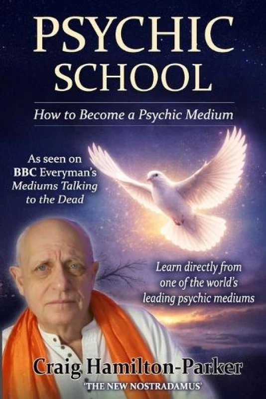 Image of Psychic School - How to Become a Psychic Medium by Craig Hamilton-Parker Paperback
