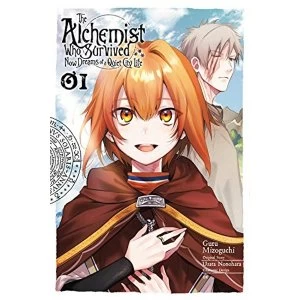 Image of The Survived Alchemist with a Dream of Quiet Town Life, Vol. 1 (manga) (The Alchemist Who Survived Now Dreams of a Quiet City...
