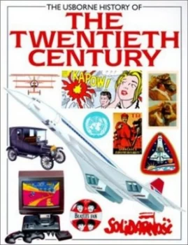 Image of Usborne History of the Twentieth Century by C Hopkinson and Peter Dennis Book