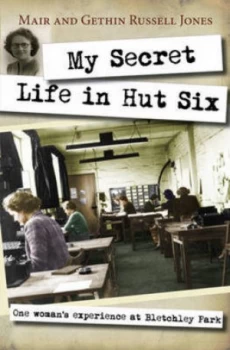 Image of My Secret Life in Hut Six by Mair Russell-Jones Paperback