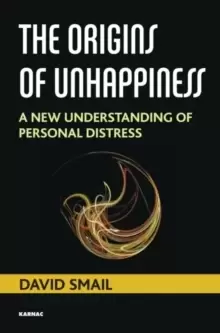 Image of The Origins of Unhappiness : A New Understanding of Personal Distress