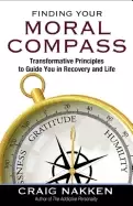 Image of finding your moral compass transformative principles to guide you in recove