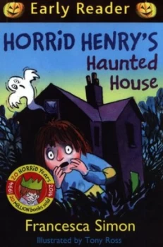 Image of Horrid Henrys Haunted House by Francesca Simon Book