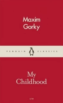 Image of My Childhood by Maxim Gorky Book