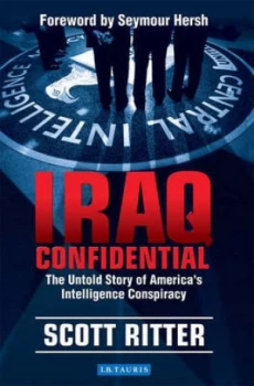 Image of Iraq Confidential by Scott Ritter Hardback