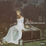 image of Jessie Reyez - Before Love Came To Kill Us (Music CD)