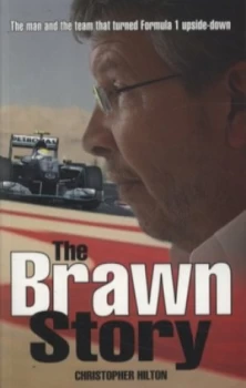 Image of The Brawn Story by Christopher Hilton Paperback