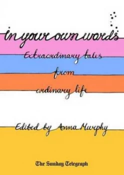Image of In Your Own Words by Anna Murphy Hardback
