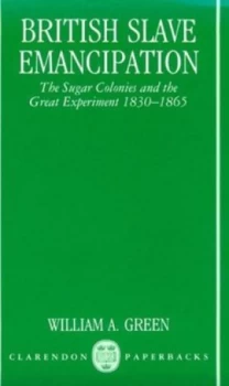 Image of British Slave Emancipation by William A. Green Book