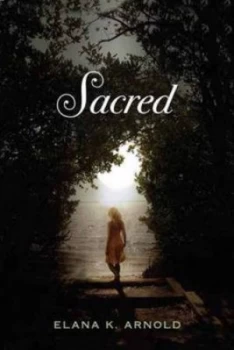 Image of Sacred by Elana K. Arnold Paperback