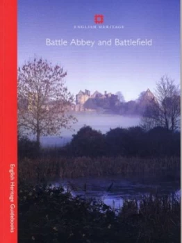 Image of Battle Abbey and Battlefield by Jonathan Coad Paperback