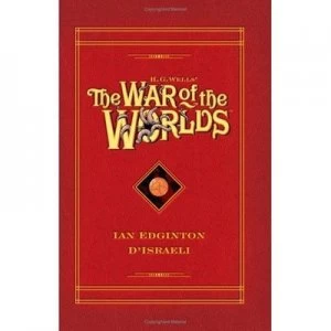 Image of H. G. Wells the War of the Worlds by Ian Edginton Hardback
