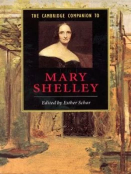 Image of The Cambridge Companion to Mary Shelley by Esther Schor Book