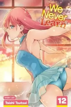 Image of We Never Learn, Vol. 12 by Taishi Tsutsui