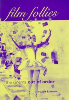 Image of Film Follies by Stuart Klanans Paperback