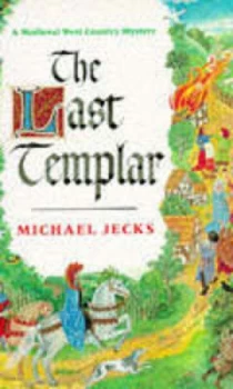 Image of The Last Templar by Michael Jecks Book