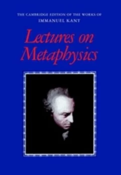 Image of Lectures on Metaphysics by Immanuel Kant Book