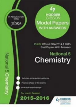 Image of National 5 Chemistry 2015/16 Sqa Past and Hodder Gibson Model Papers Paperback
