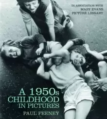 Image of A 1950s Childhood in Pictures