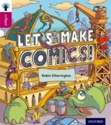 Image of Oxford Reading Tree inFact: Level 10: Let's Make Comics!