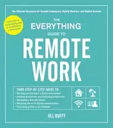 Image of everything guide to remote work the ultimate resource for remote employees