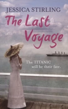 Image of The Last Voyage by Jessica Stirling Book