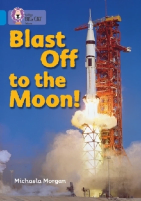 Image of Michaela Morgan Blast Off to the Moon Book Multi unisex