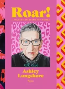 Image of Roar! : A Collection of Mighty Women
