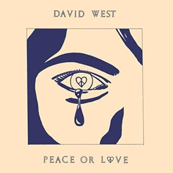 Image of David West - Peace Or Love CD
