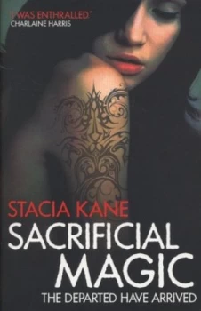 Image of Sacrificial Magic by Stacia Kane Book