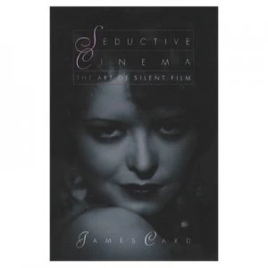 Image of Seductive Cinema by James Card Paperback