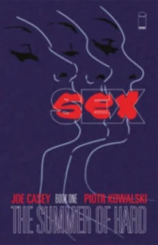 Image of Summer of Hard by Joe Casey Paperback