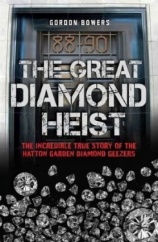 Image of The Great Diamond Heist by Gordon Bowers Paperback